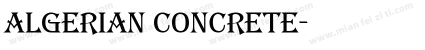 Algerian Concrete字体转换